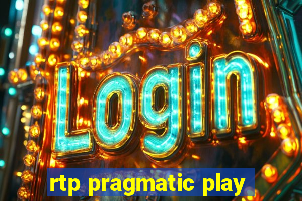 rtp pragmatic play